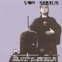 Von Sirius : The Mystical Doktryn of Spiritual Accomplishment